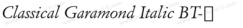 Classical Garamond Italic BT字体转换